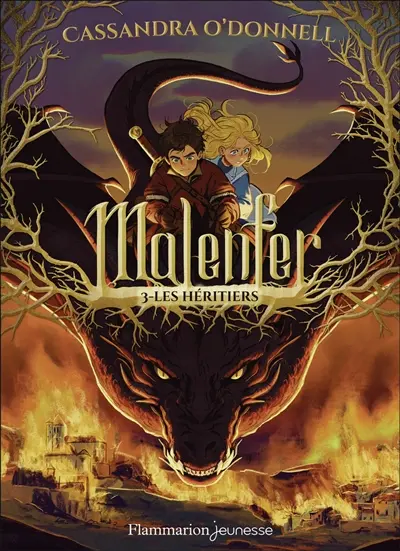Malenfer. Vol. 3. Les héritiers