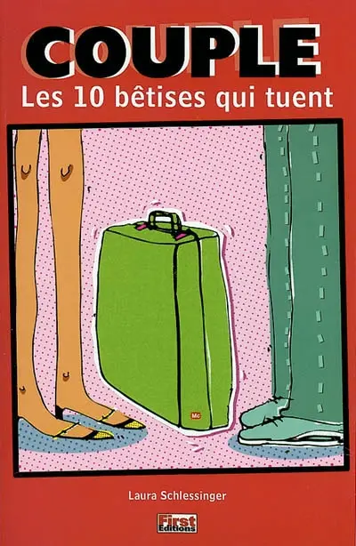Couple : les 10 bêtises qui tuent