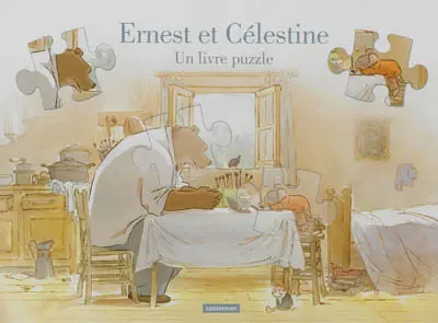 Ernest et Célestine : un livre puzzle