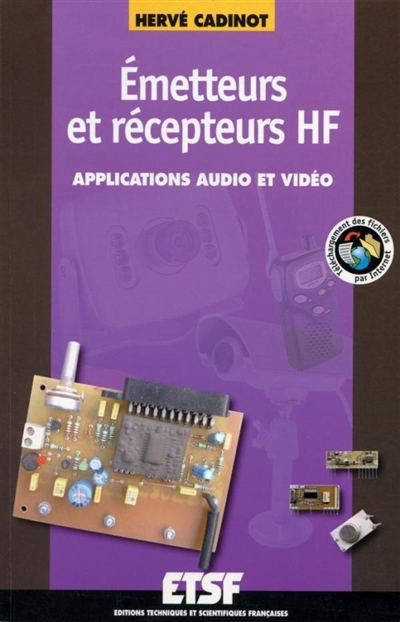 Émetteurs et récepteurs HF : applications audio et vidéo