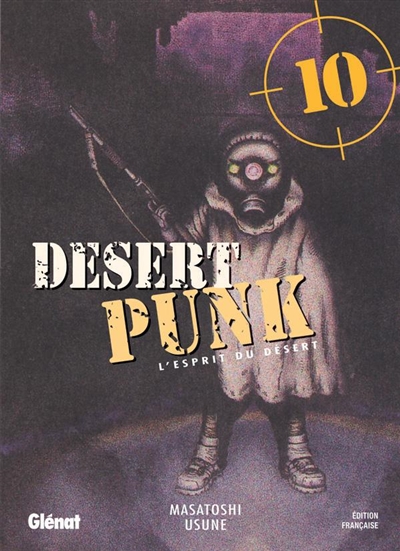 Desert punk : l'esprit du désert. Vol. 10