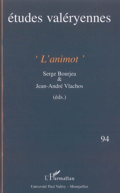 Etudes valéryennes, n° 94. L'animot