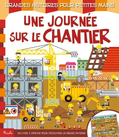 Une journée sur le chantier