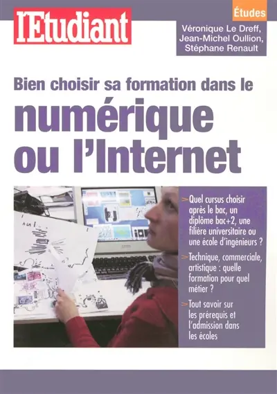 Bien choisir sa formation dans le numérique ou l'Internet