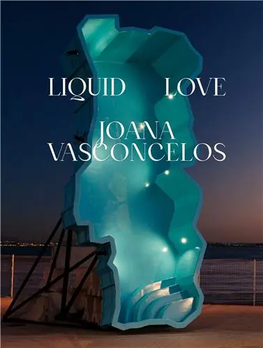 Joana Vasconcelos Liquid Love