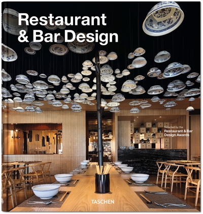 Restaurant & bar design : selected by the Restaurant & bar design awards
