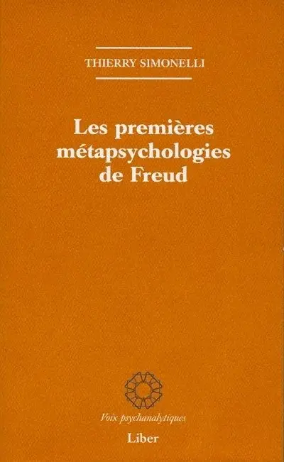 Les premières métapsychologies de Freud : 1891-1896