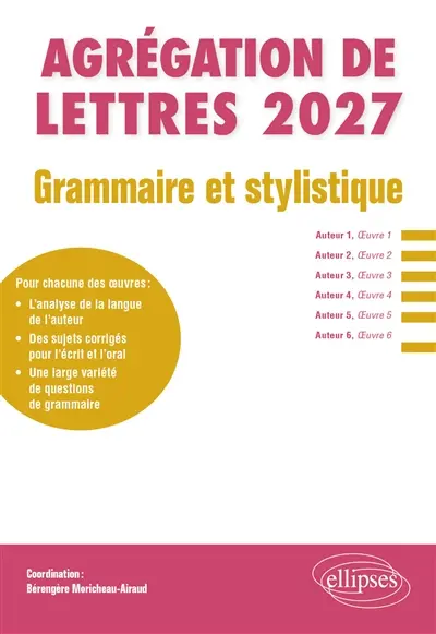 Agrégation de lettres 2027 : grammaire et stylistique
