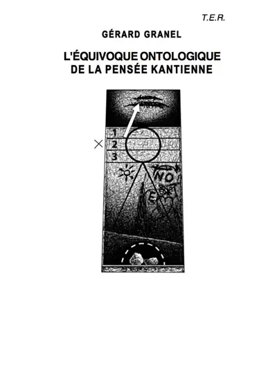 L'équivoque ontologique de la pensée kantienne