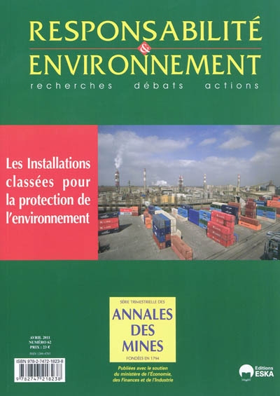 Responsabilité et environnement, n° 62. Les installations classées pour la protection de l'environnement