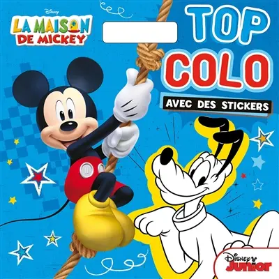 La maison de Mickey : top colo avec des stickers