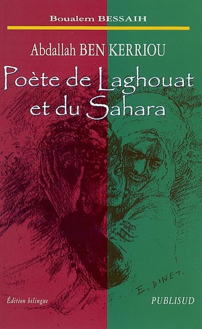 Abdallah Ben Kerriou : poète de Laghouat et du Sahara