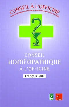 Conseil homéopathique à l'officine