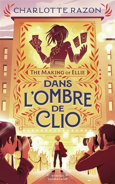 The making of Ellie. Dans l'ombre de Clio
