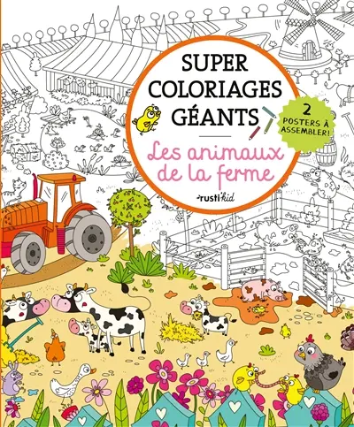 Les animaux de la ferme : super coloriages géants