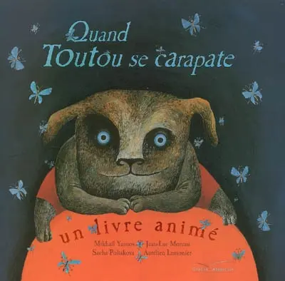 Quand Toutou se carapate