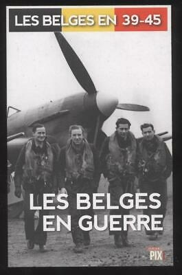 Les Belges en guerre