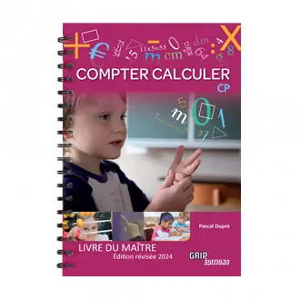 Compter, calculer CP : livre du maître