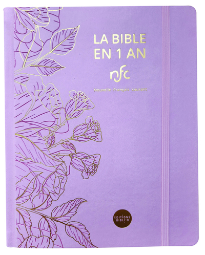 La Bible en 1 an : d'après...