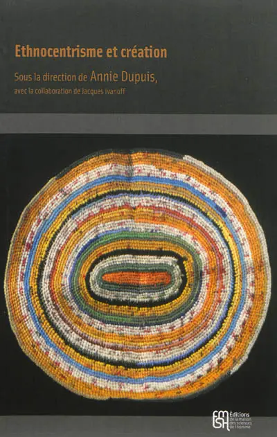 Ethnocentrisme et création