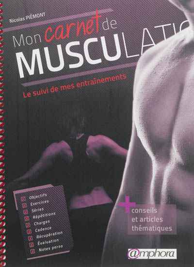 Mon carnet de musculation : le suivi de mes entraînements