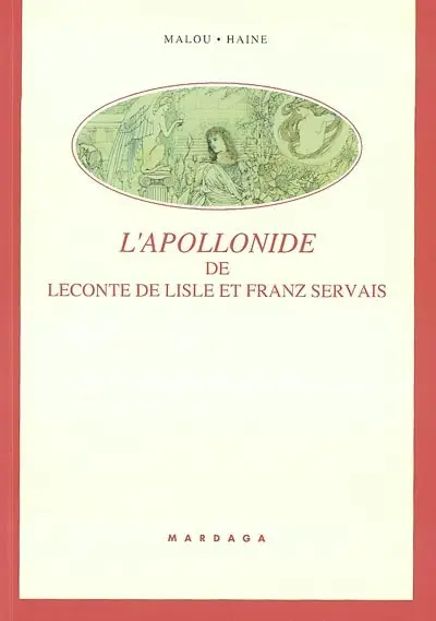 L'Apollonide de Leconte de Lisle et Franz Servais : 20 ans de collaboration
