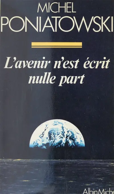 L'Avenir n'est écrit nulle part