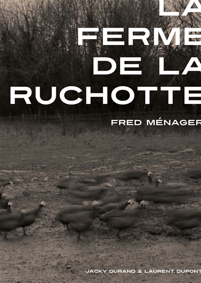 La ferme de la Ruchotte