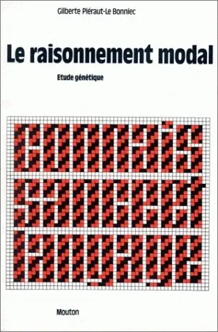 Le Raisonnement modal : étude génétique