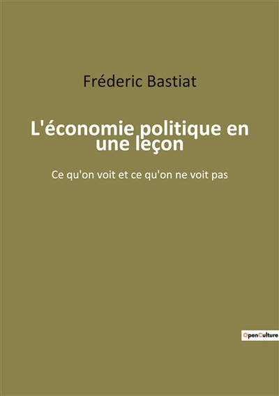 L'économie politique en une...