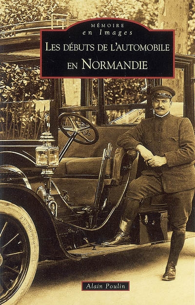 Les débuts de l'automobile en Normandie