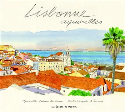 Lisbonne : aquarelles
