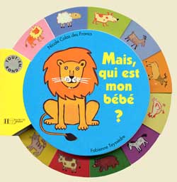 Mais, qui est mon bébé ?