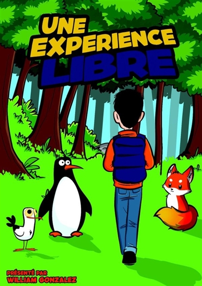 Une Expérience Libre