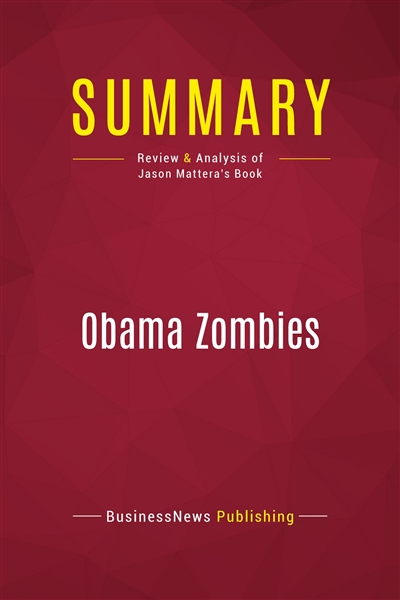 Summary : Obama Zombies :...