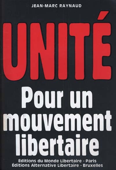Unité pour un mouvement libertaire