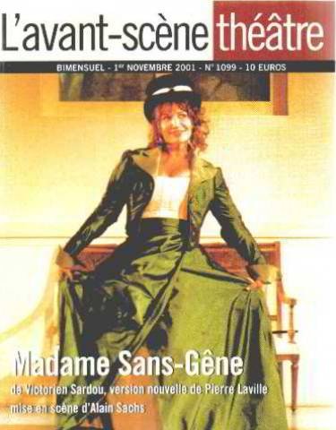 Avant-scène théâtre (L'), n° 1099. Madame Sans-Gêne