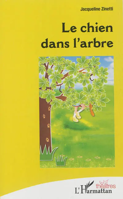 Le chien dans l'arbre