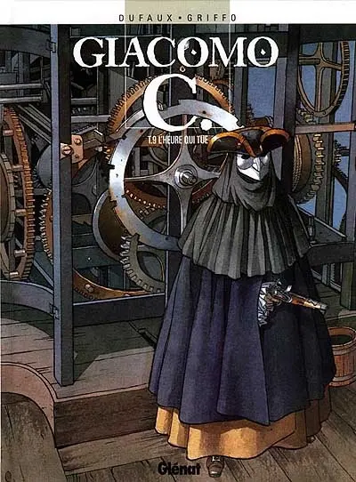 Giacomo C.. Vol. 9. L'heure qui tue