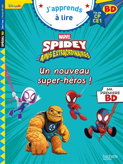 Spidey et ses amis extraordinaires : un nouveau super-héros : fin de CP, CE1