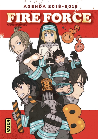Fire force : agenda 2018-2019