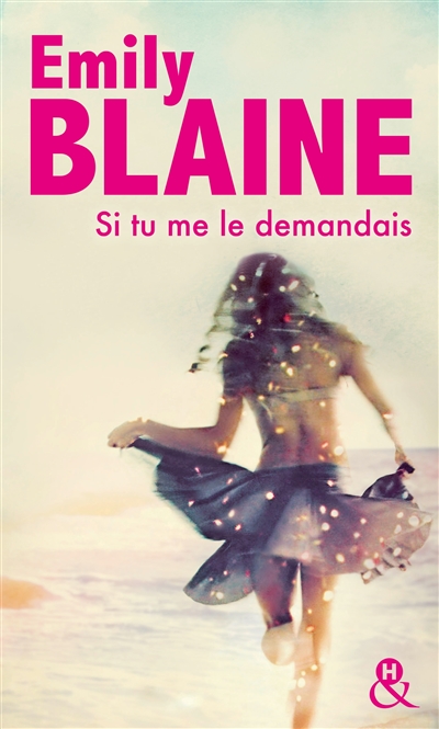 Si tu me le demandais