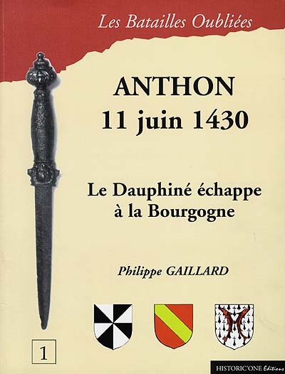 La bataille d'Anthon : 11 juin 1430