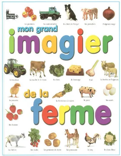 Mon grand imagier de la ferme