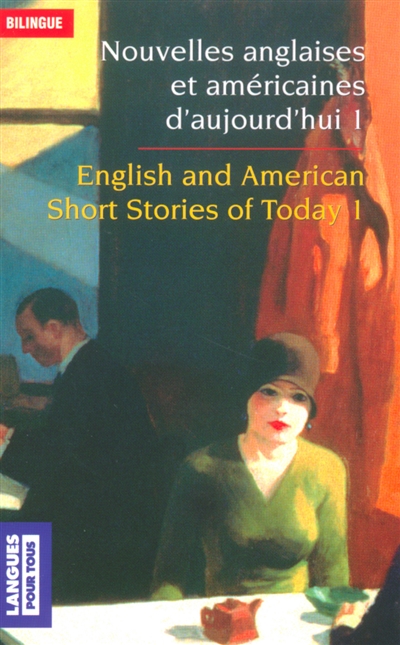 Nouvelles anglaises et américaines. Vol. 1. English and American short stories. Vol. 1