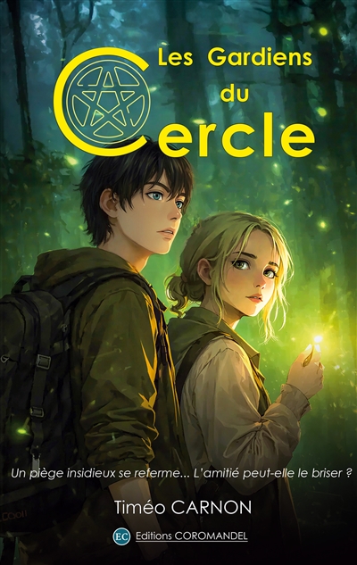 Les Gardiens du Cercle : Un...