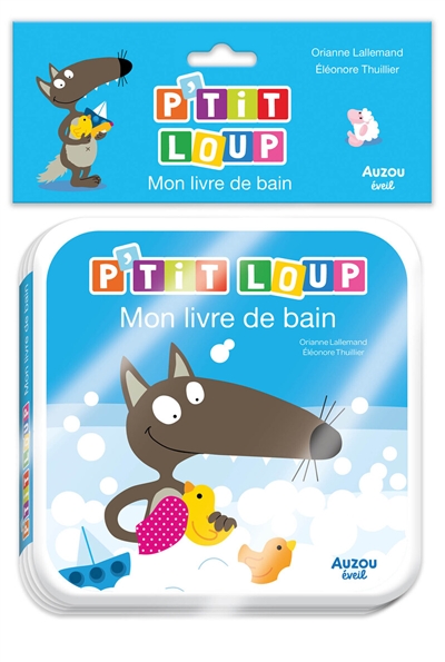 p'tit loup : mon livre de bain