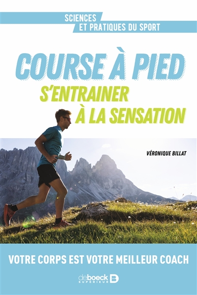 Course à pied : s'entraîner à la sensation