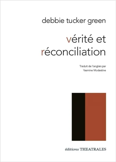 Vérité et réconciliation