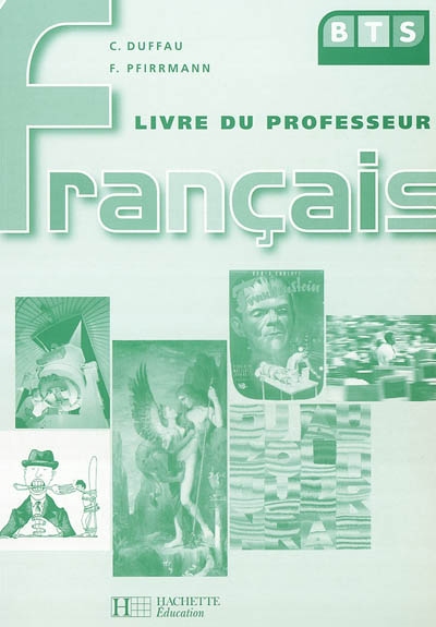 Français BTS : livre du professeur